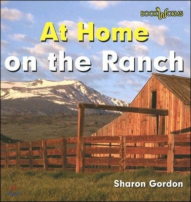 At Home on the Ranch