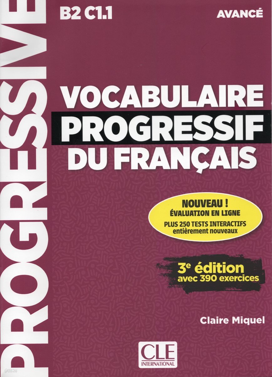 Vocabulaire Progressif du francais Avance. Livre (+Livre web)