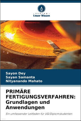 KS OmniScriptum Publishing PRIMARE FERTIGUNGSVERFAHREN