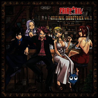 Various Artists — Fairy Tail (페어리 테일) Original Soundtrack Vol.1 앨범 커버