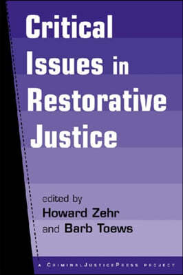 Critical Issues in Restorative Justice