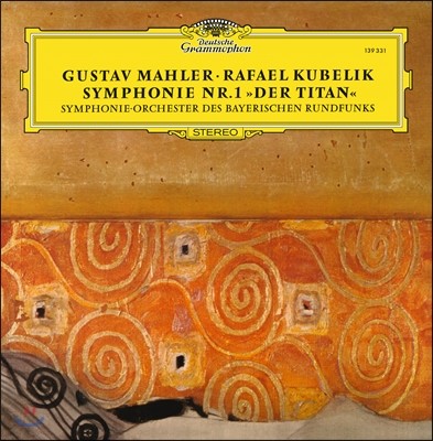 Symphonie-Orchester des Bayerischen Rundfunks, Rafael Kubelik — Rafael Kubelik 말러: 교향곡 1번 앨범 커버