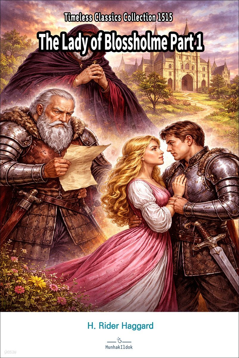 The Lady of Blossholme Part 1