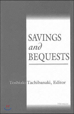 Savings and Bequests