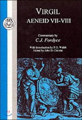 Virgil: Aeneid VII-VIII