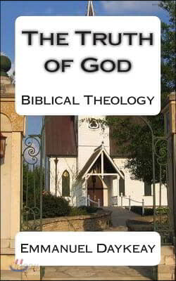 The Truth of God: Biblical Theology