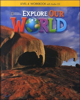 Explore Our World 4: Workbook with Audio CD