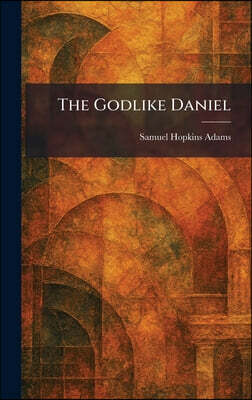 The Godlike Daniel