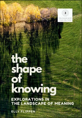 Swann-Ryder Productions, LLC The Shape of Knowing