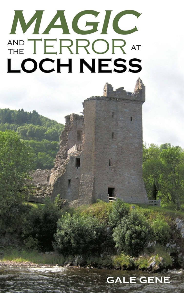 Magic and the Terror at Loch Ness