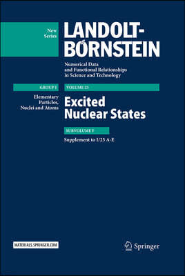Excited Nuclear States: Supplement to I/25 A-E