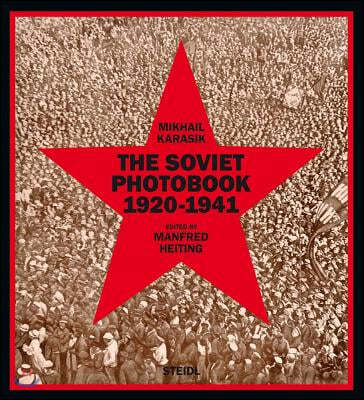 The Soviet Photobook 1920-1941