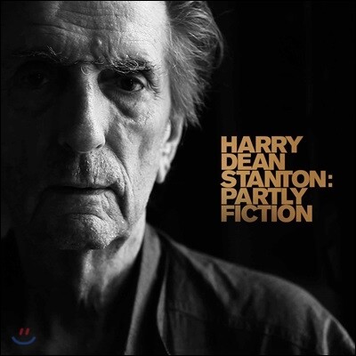 Harry Dean Stanton — Partly Fiction (Limited Edition) 앨범 커버