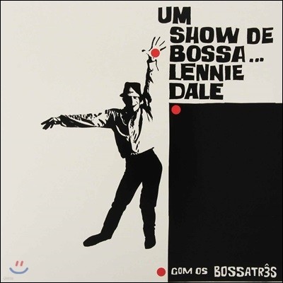 Lennie Dale — Um Show De Bossa… 앨범 커버