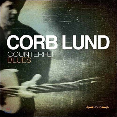Corb Lund — Counterfeit Blues 앨범 커버