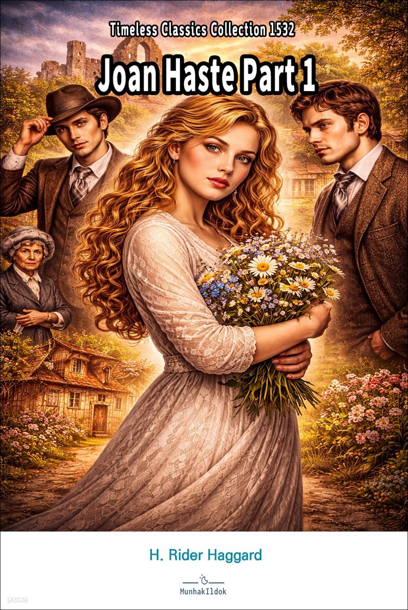 Joan Haste Part 1