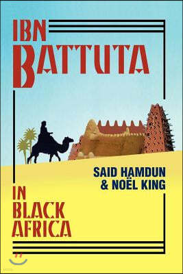 Ibn Battuta in Black Africa