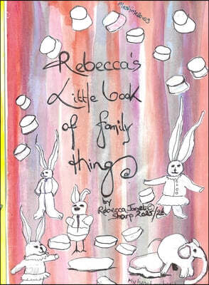 Rebecca's Little Book of Family Things
