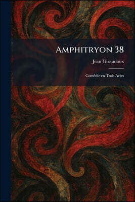 Amphitryon 38