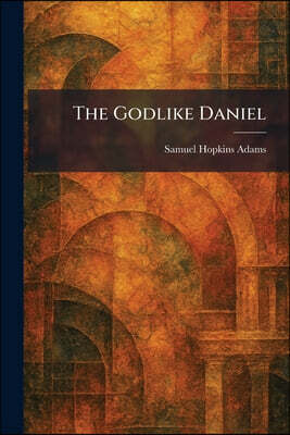 The Godlike Daniel