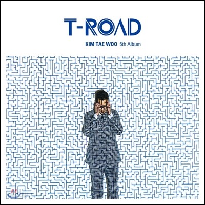 김태우 3집 - T-Road
