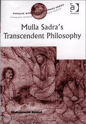 Mulla Sadra's Transcendent Philosophy