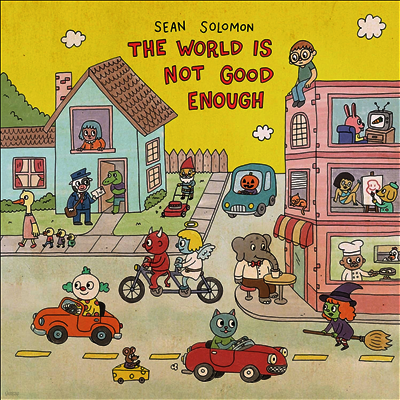Sean Solomon — World Is Not Good Enough 앨범 커버