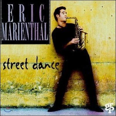 [߰] Eric Marienthal / Street Dance ()