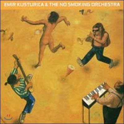 Emir Kusturica & The No Smoking Orchestra / Unza Unza Time (̰)