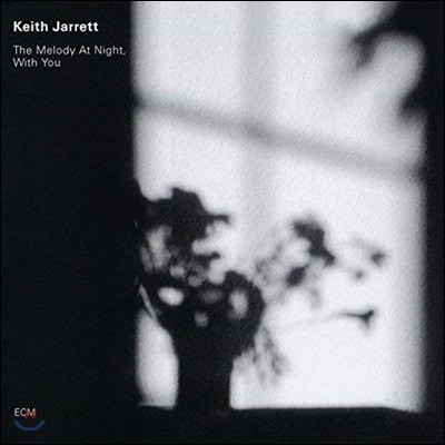 Keith Jarrett (Ű ڷ) - The Melody At Night With You