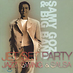 Samy Goz & Big Band - Jet Set Party