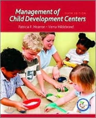 Management of Child Development Centers, 6/E