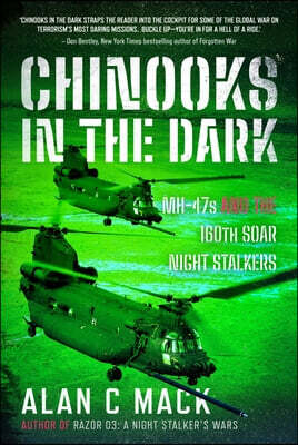 Pen & Sword Books Ltd Chinooks in the Dark