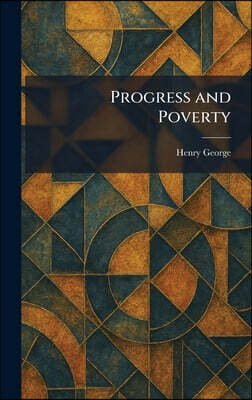 Progress and Poverty