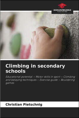 KS OmniScriptum Publishing Climbing in secondary schools