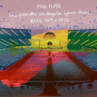 Pink Floyd (핑크 플로이드) - Live From the Los Angeles Sports Arena, 1975