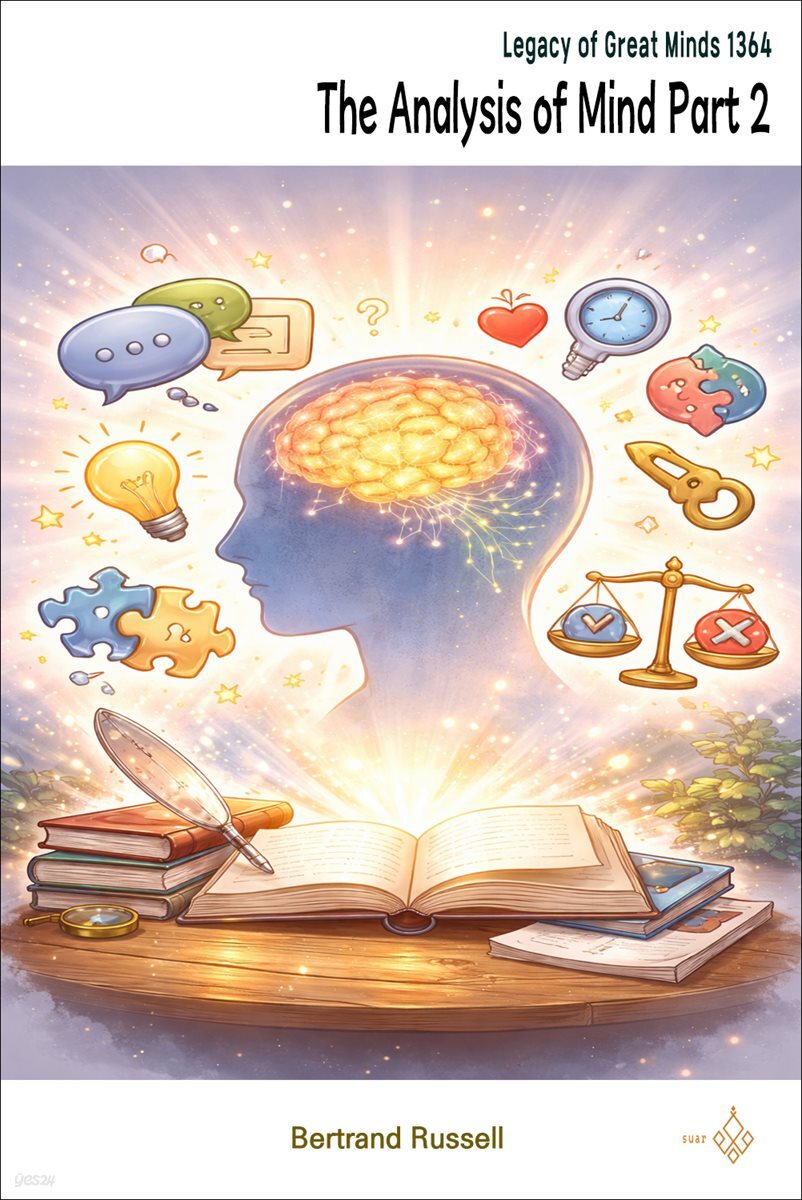 The Analysis of Mind Part 2
