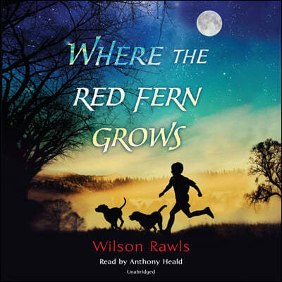 Where The Red Fern Grows : Audio CD