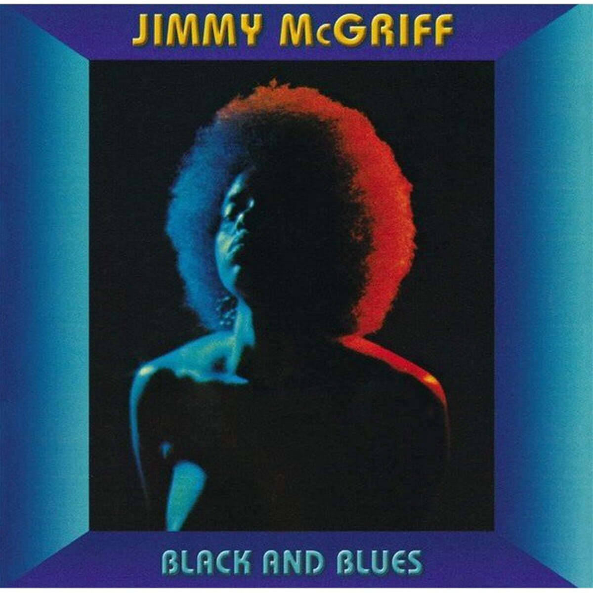 Jimmy McGriff (지미 맥그리프) - Black & Blues