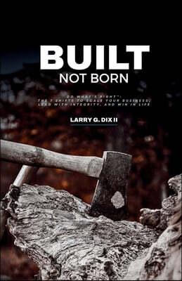 Built Not Born