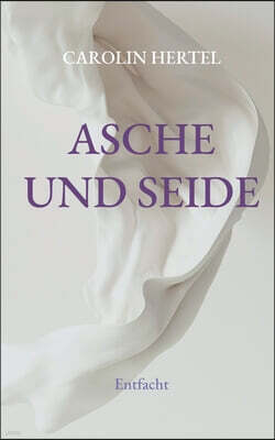 Books on Demand Asche und Seide