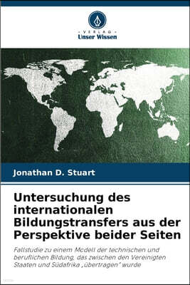 KS OmniScriptum Publishing Untersuchung des internationalen Bildungstransfers aus der Perspektive beider Seiten