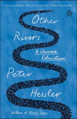 Other Rivers: A Chinese Education