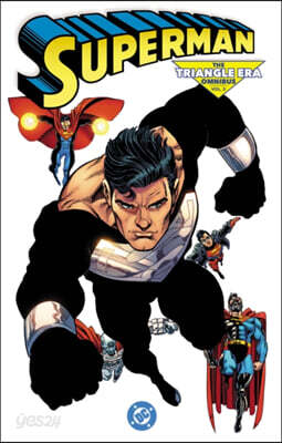 Superman: The Triangle Era Omnibus Vol. 3