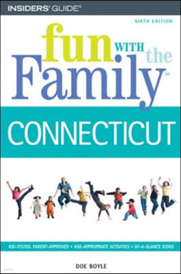 Insiders' Guide Fun With the Family Connecticut