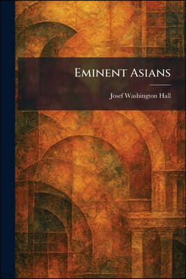 Tradd Street Press Eminent Asians