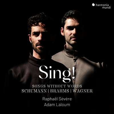 슈만, 브람스 & 바그너: 클라리넷과 피아노를 위한 무언가 (Sing - Schumann, Brahms & Wagner: Songs Without Words)(CD) - Raphael Severe