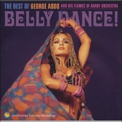 [߰] George Abdo / Belly Dance! The Best of George Abdo and His Flames of Araby Orchestra ()