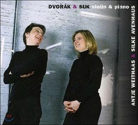 Antje Weithaas & Silke Avenhaus / Dvorak & Suk : Violin & Piano (/̰/digipack/8553201)