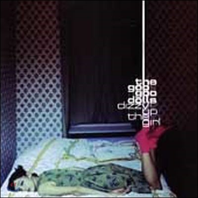 Goo Goo Dolls / Dizzy Up the Girl (̰)